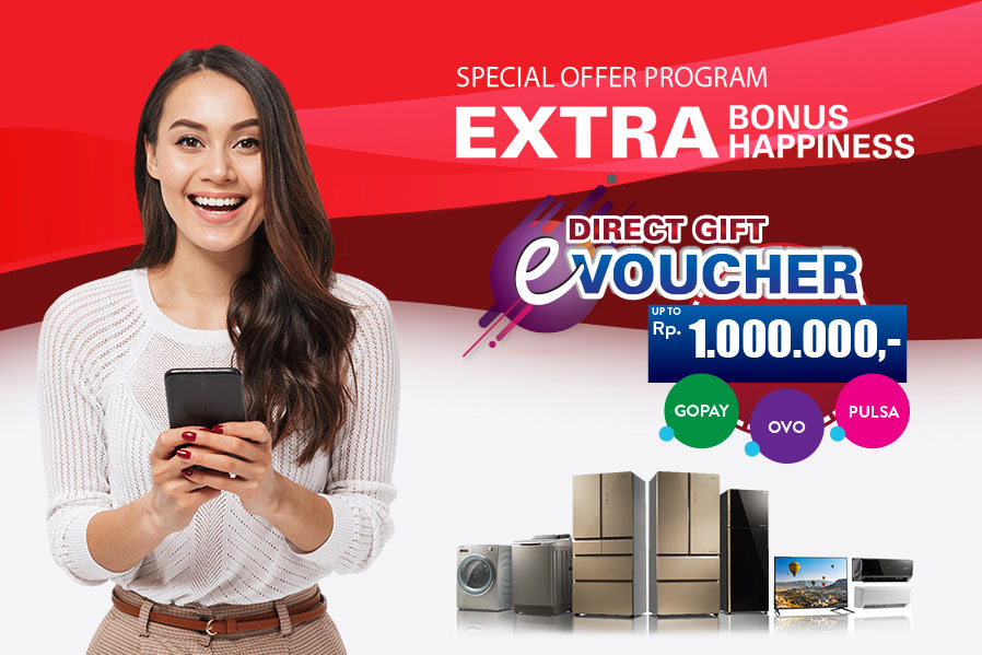 Extra Bonus E-voucher untuk setiap pembelian mesin cuci, lemari es, ac, tv